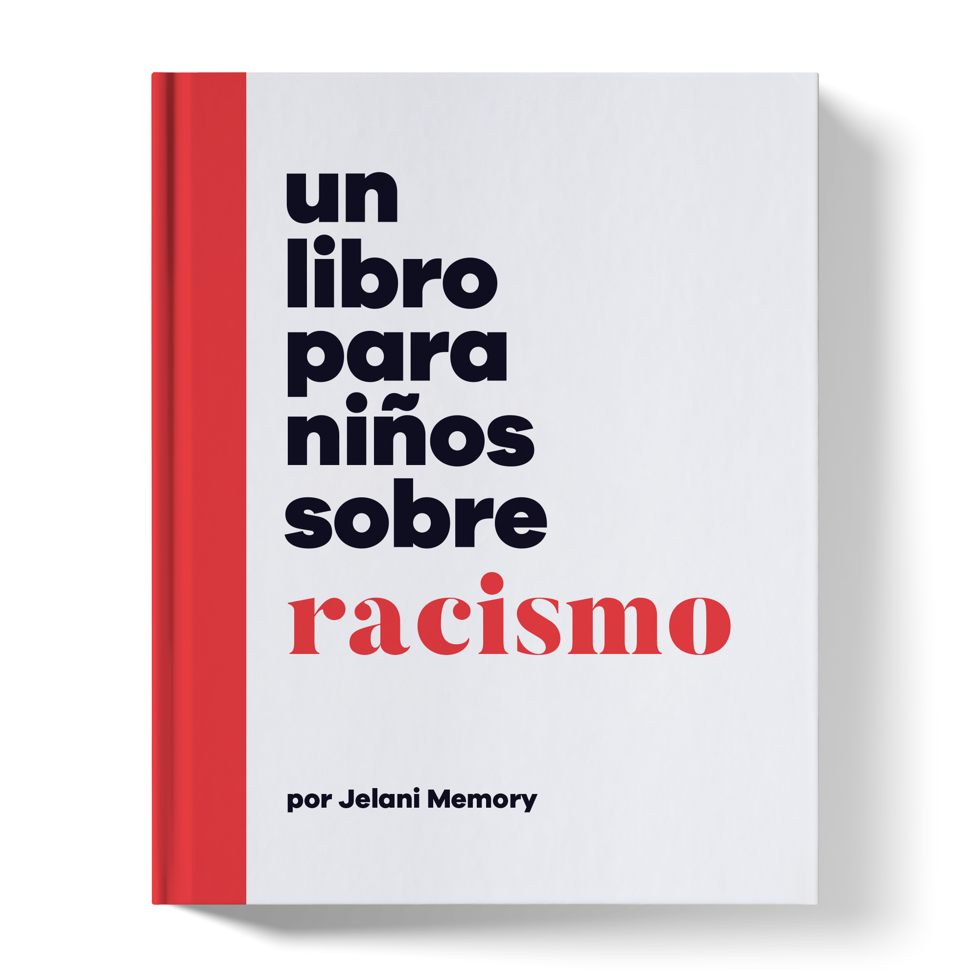 Un libro para niños sobre racismo