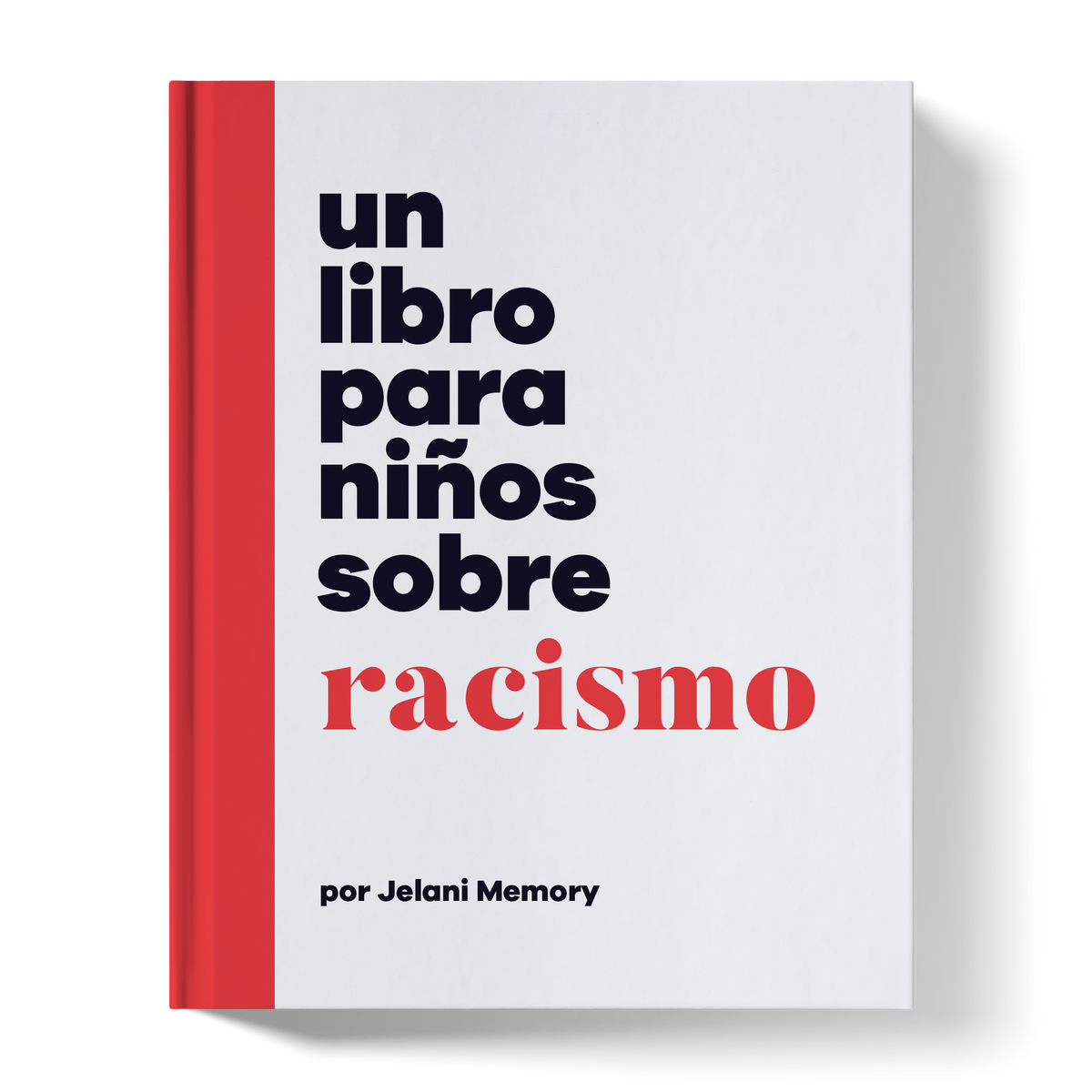 Un libro para niños sobre racismo